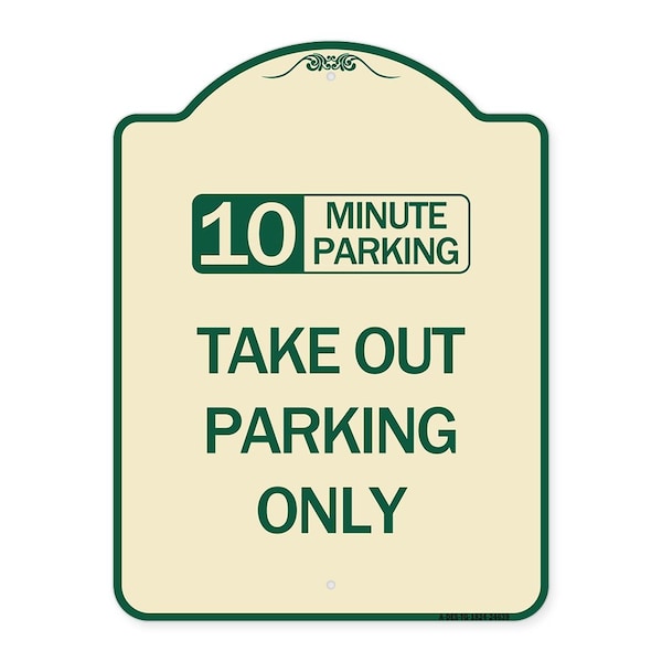 Signmission 10 Minutes Parking Take Out Parking Heavy-Gauge Aluminum Sign, 24" x 18", TG-1824-24639 A-DES-TG-1824-24639 - main